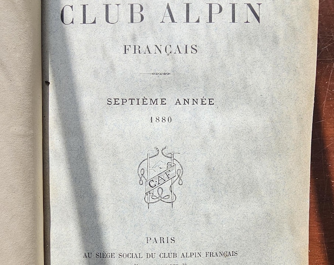 C.A.F - French Alpine Club - 7th year directory 1880 - 1881 - Used