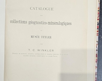 Catalogue of the geognostico-mineralogical collections of the Teyler Museum - 1889 - Used