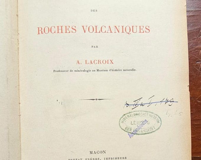 The enclaves of volcanic rocks - Alfred LACROIX - 1893 - Used