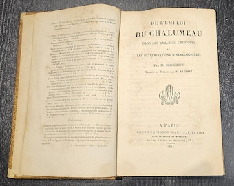Jöns Jacob BERZELIUS - On the use of the blowtorch in chemical analyses and mineralogical determinations - 1821 - Used