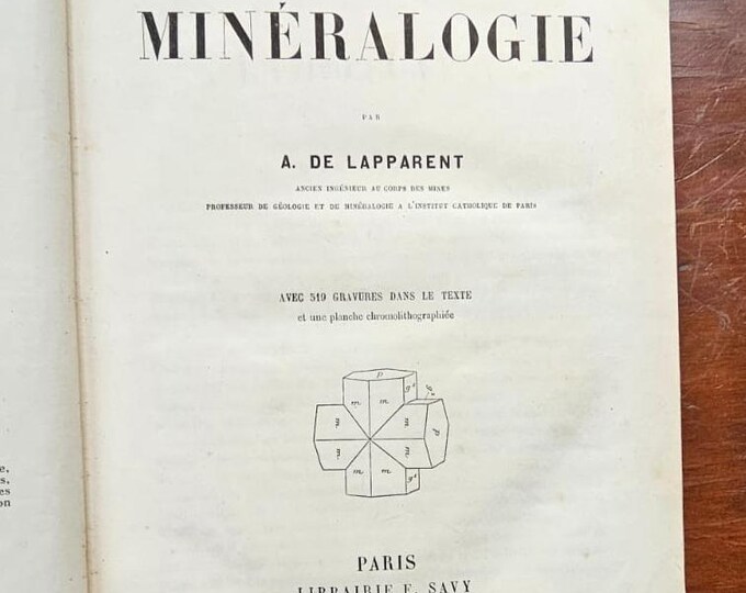 Mineralogy Course - Albert de Lapparent - 1884 - Used