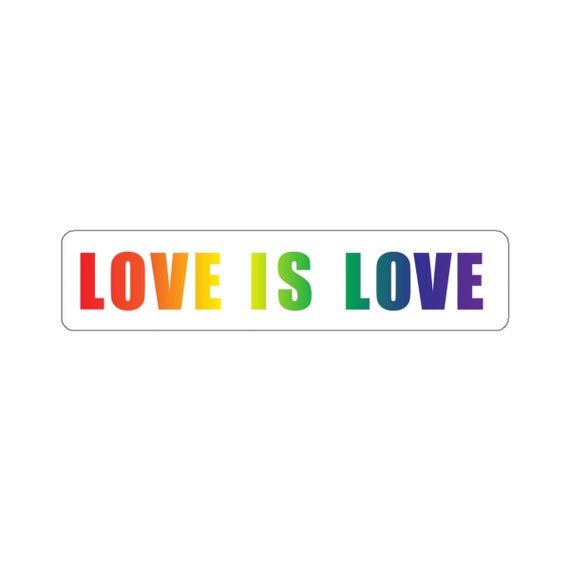 Love is Love Sticker LGBTQ Pride Gay Rainbow Ally Sticker | Etsy