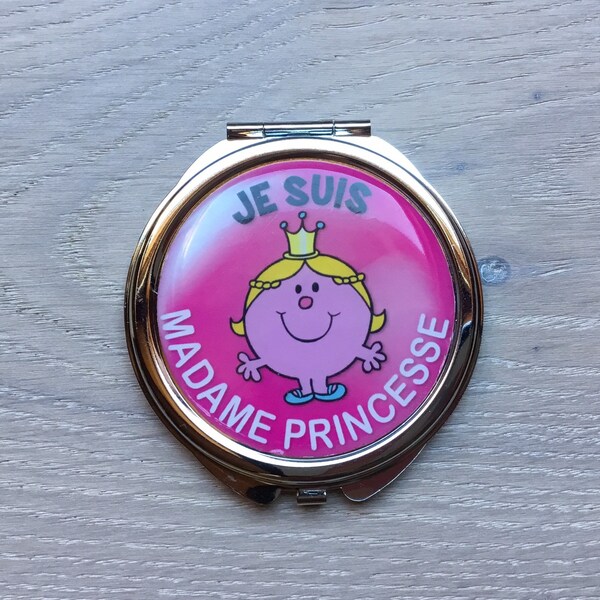 Je suis Madame Princesse miroir de sac