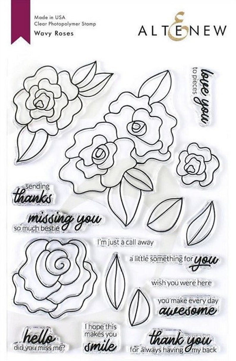 May include: A clear photopolymer stamp set with the words "love you to pieces", "sending thanks", "missing you so much bestie", "I'm just a call away", "a little something for you", "wish you were here", "you make every day awesome", "thank you for always having my back", "hello did you miss me?", "I hope this makes you smile" and images of wavy roses and leaves.