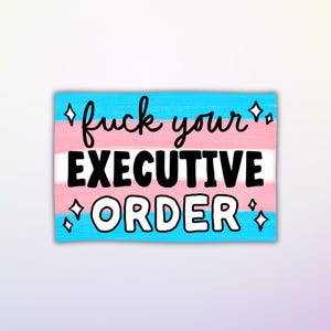 f*** je executive order-sticker, vinylstickers, grappige stickers, laptopstickers, waterflesstickers, Kindle-stickers, schattige stickers