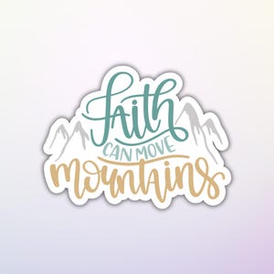 sticker geloof kan bergen verzetten, vinylstickers, christelijke stickers, laptopstickers, waterflesstickers, Kindle-stickers, schattige stickers