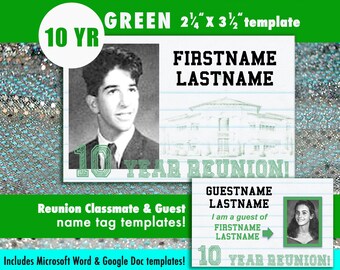 10 Year (GREEN) DIGITAL DOWNLOAD - High School Reunion - Name Tag Template
