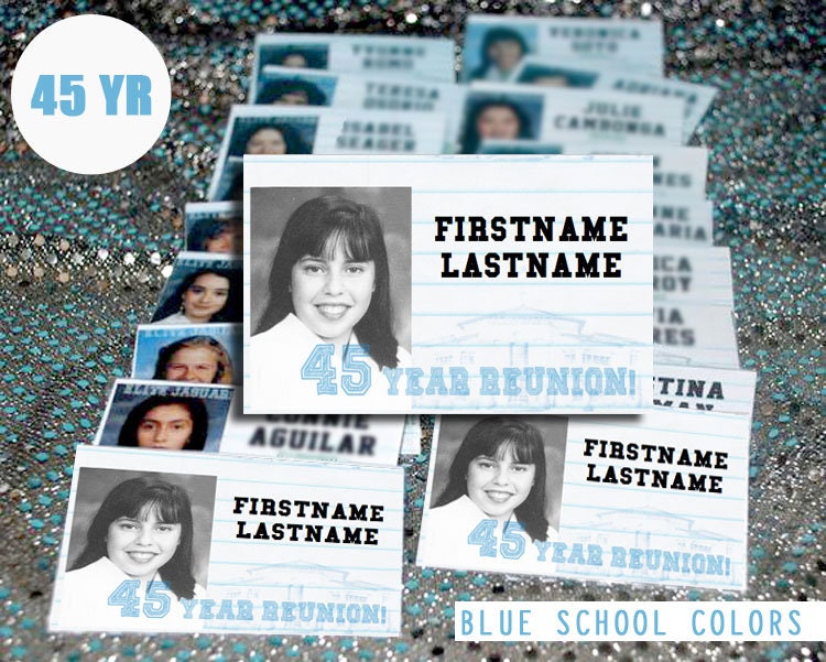45 Year (BLUE) DIGITAL DOWNLOAD - High School Reunion - Name Tag Template