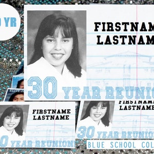 30 Year (BLUE) DIGITAL DOWNLOAD - High School Reunion - Name Tag Template