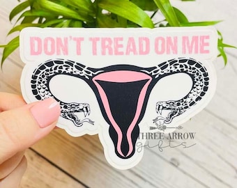 Pegatina "No me pises" de Pro Choice