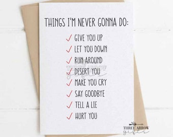 Cute Card for Couples - Never Gonna Give You Up - Husband, Wife, Boyfriend, Girlfriend