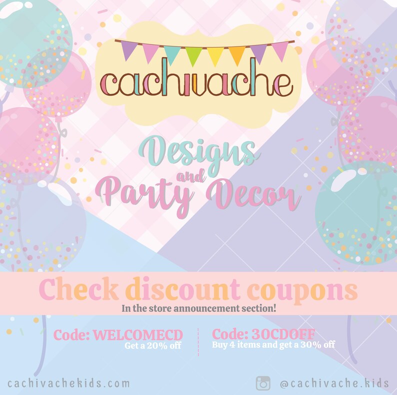 May include: A pastel-colored promotional graphic for "cachivache" featuring balloons, confetti, and text. The text includes "Designs and Party Decor" and discount codes. The background has a geometric pattern.