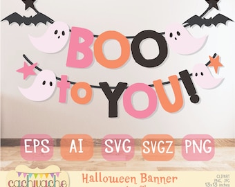 Halloween SVG, halloween banner, fall svg, BOO to you banner, SVG file, halloween printable banner - ai, svg, eps and png files