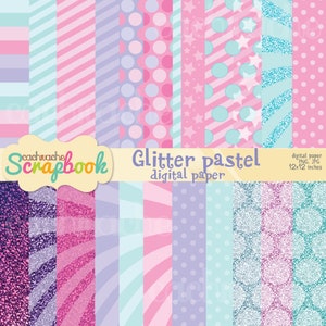 May include: A set of 12 digital papers featuring a glitter pastel theme. The papers include various patterns such as stripes, polka dots, stars, and glitter textures in pink, purple, and blue colors. The papers are 12x12 inches.