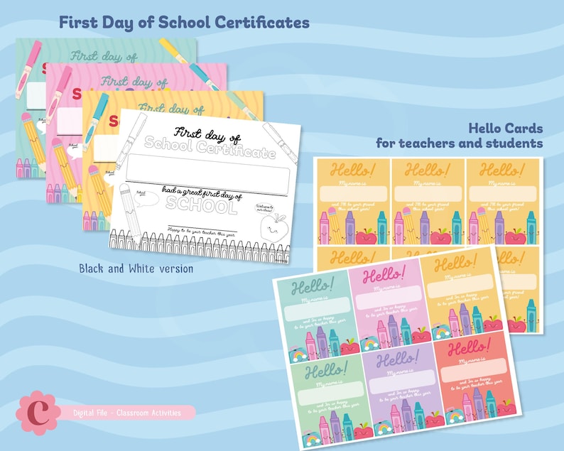May include: A collection of colorful school-themed stationery. The image features certificates with the text "First Day of School Certificates" and "First day of School Certificate". There are also "Hello Cards" for teachers and students, with crayons and apple illustrations.