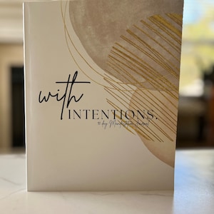 With Intentions: 90 Day Manifestation Journal, Law of Attraction, Spiritual Journal, Gratitude