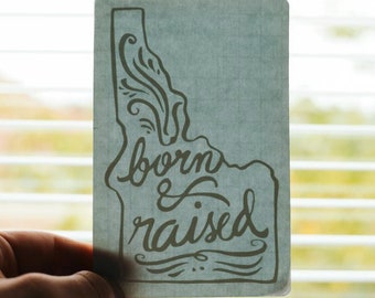 Born & Raised Decal