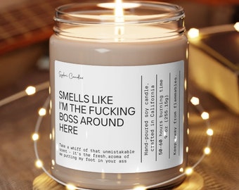Cadeau drôle de bougie de patron qui sent comme si j'étais le patron par ici Bougie de soja sarcastique Promotion de collègue Cadeau humoristique de bureau