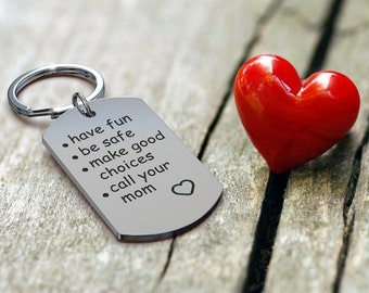 Call Your MOM Have Fun, Be Safe, Make Good Choices Stocking Stuffer Christmas. Gradation Keychain 2023 New Driver Gift