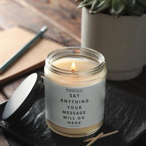 Personalized Scented Candle - Custom Message Candle For Home, Unique Gift For Birthdays, Anniversaries, Housewarming, Candle Gift