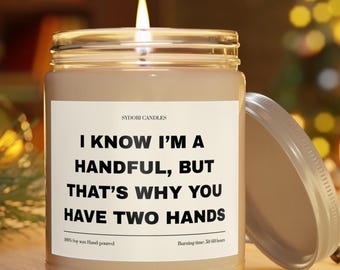 Vela perfumada "Phandful Humor", cera de soja de 250 ml, regalo divertido para amigos, decoración del hogar, aromaterapia, vela relajante