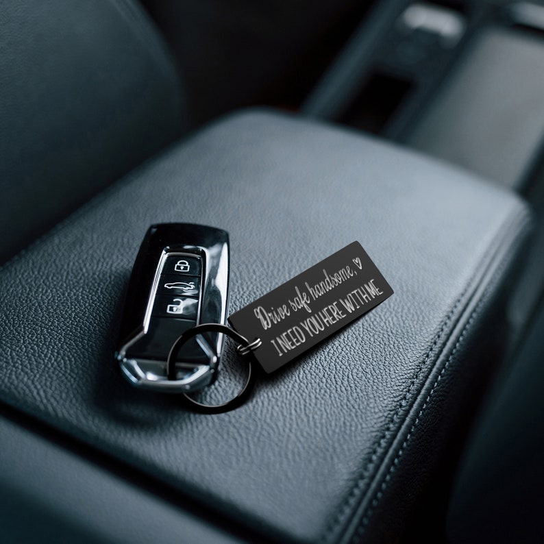 Drive Safe Handsome Keychain for Boyfriend Husband Father Etsy