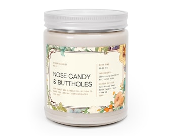 NOSE CANDY And BUTTHOLES Fancy Ass Candle Collection, Scented Candles, 9oz, Funny Design, Adult humor quotes, Eco-friendly and non-toxic