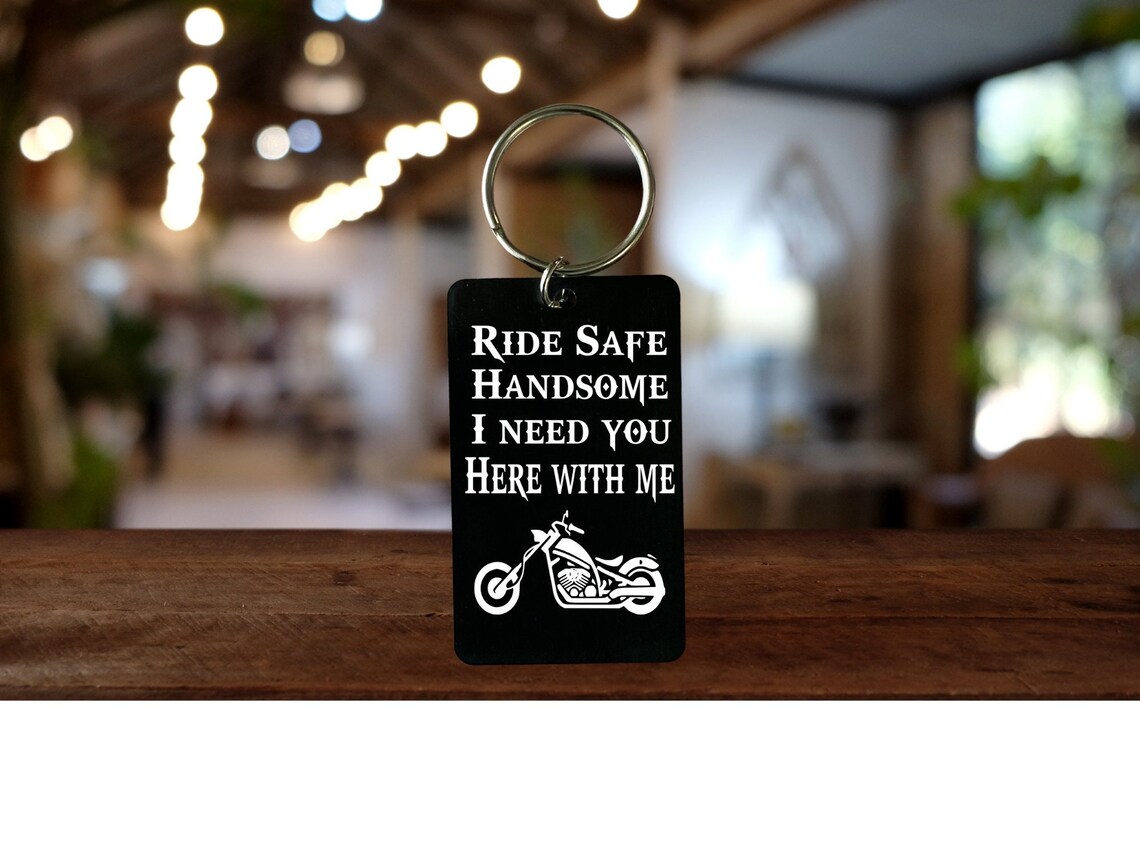 Ride Safe Handsome Keychain for Motorcycle Riders Customizable | Etsy