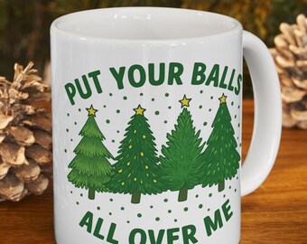 Mug Mettez vos couilles partout sur moi, Mug de Noël drôle, Tasse à café de Noël grossière, Mug blague de Noël, Cadeau bâillon de Noël, Éléphant blanc