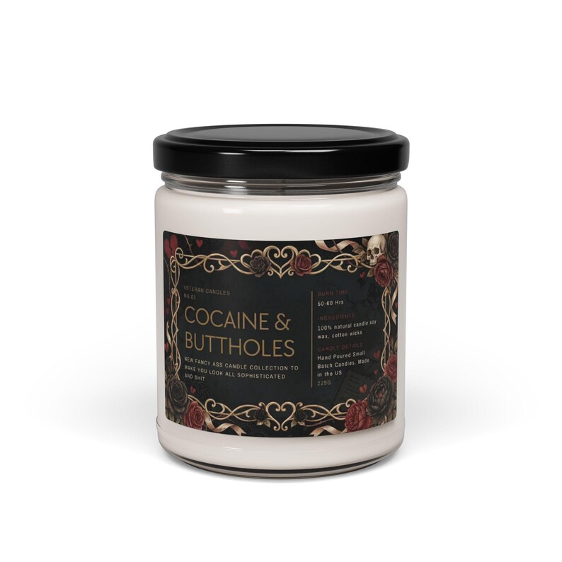 Cocaine and Buttholes Soy Candle Funny Novelty Jar Candle with Gothic Floral Label and Black Lid Adult Humor Gift image 11