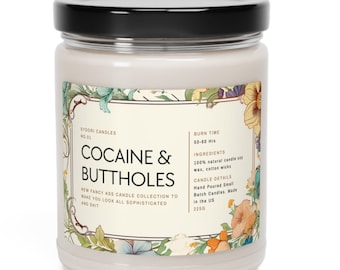 Funny Cocaine and Buttholes Fancy Ass Candle Collection, 9oz Candle Burning time: 50-60 hours