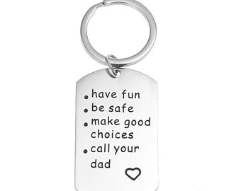 Call Your Family - Have Fun Be Safe Make Good Choices Keychain Creative  Gifts CN