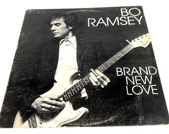Bo Ramsey Brand New Love Vinyl LP Album Record W Sleeve