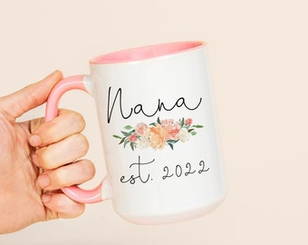 New Nana Mug, Personalized Nana Gift, Pregnancy Announcement To Nana Baby Announcement Gift, Nana To Be Gift Floral Mug, Soon To Be Nana