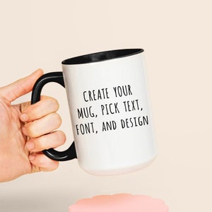 Custom Coffee Mugs with Quotes, Personalized Name Large Ceramic Cup, Customizable Font and Design Funny Mugs, Unique Mug Gifts Black Handle