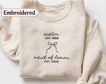 Custom Bridesmaid Top Wedding Present for Sister Bridal Gift Proposal Package Personalized Pullover with Bow Wedding Top Custom Embroidered