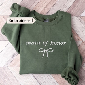 Maid of honor sweatshirt Embroidered Bow, Coquette Maid of honor Sweater Maid of honor gift from bride, Maid of honor shirt, Bridesmaid gift