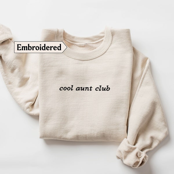 Sweat-shirt cool tante club brodé, sweat-shirt cool tante brodé, révélation de bébé pour les tantes, sweat-shirt nouvelle tante, cadeaux pour nouvelle tante