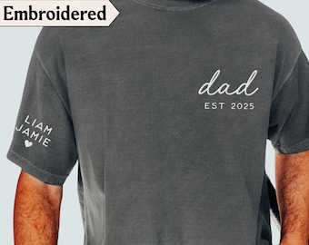 Embroidered Personalized Gift for Dad T-shirt Custom Children Names on Sleeve Shirt, Dada Est Year 2025 2024 New Papa Gift Comfort Colors