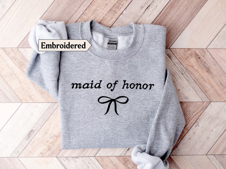 Maid of honor sweatshirt Embroidered Bow, Coquette Maid of honor Sweater Maid of honor gift from bride, Maid of honor shirt, Bridesmaid gift image 2