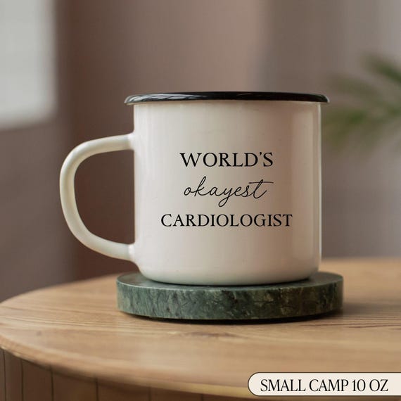 World’s Okayest Cardiologist Mug, Funny Doctor Gift, Enamel Camp Mug, Medical Coffee Cup, Unique Doctor Appreciation Gift, Work Desk Mug