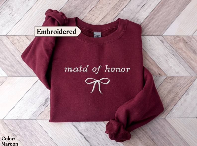 Maid of honor sweatshirt Embroidered Bow, Coquette Maid of honor Sweater Maid of honor gift from bride, Maid of honor shirt, Bridesmaid gift image 8