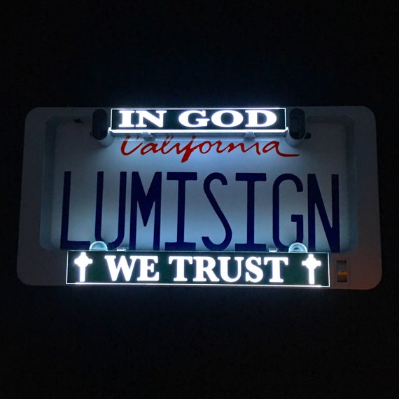 In God We Trust License Plate Frame Lights up While Decelerating