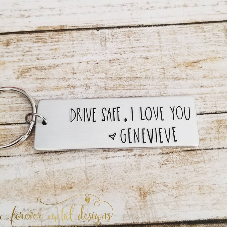 Hand Stamped Drive Safe I love you keychain Personalized Etsy