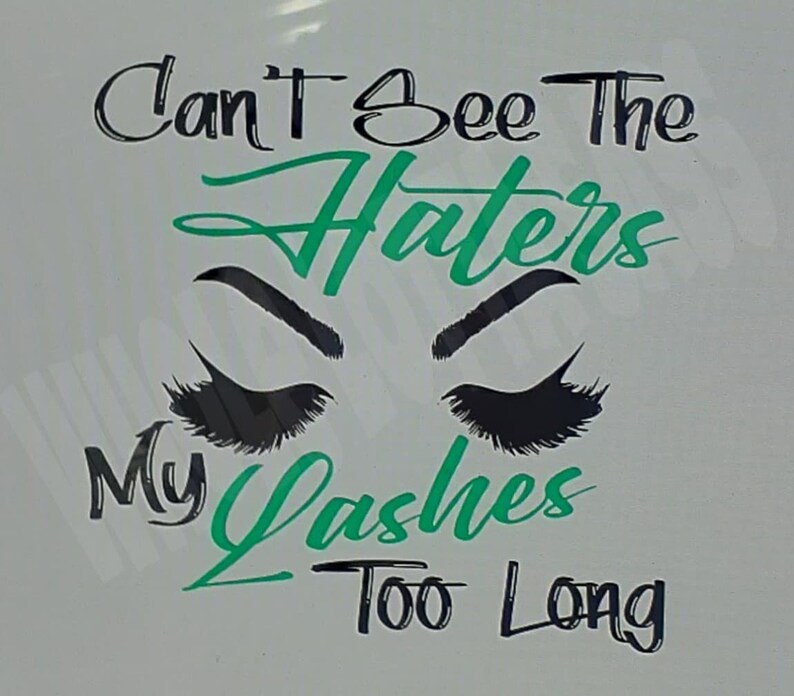 Cant See Haters Etsy