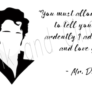 Ardently admire and I love you - Jane Austen svg - Darcy svg - Laser Cut FILE ONLY - svg Cut File