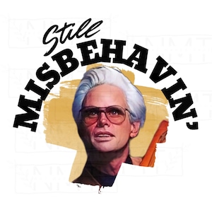 Still Misbehavin- Baby Billy PNG