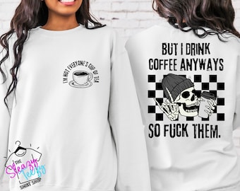 Not everyone’s cup of tea- digital design png file