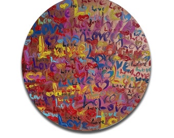 Declaration of love, love, for lovers, gift for lovers, text, word, oil painting, round format