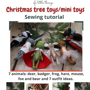 Christmas ornament  toys mini toys felt stuffed animals sewing pattern PDF tutorial